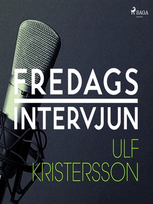 cover image of Fredagsintervjun--Ulf Kristersson